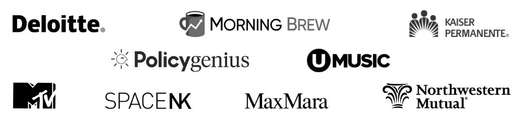 Lastics clients: Deloitte, Morning Brew, Kaiser Permanente, MTV, SpaceNK, Maxmara, Northwestern Mutual